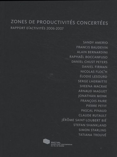 Emprunter Zones de productivités concertées. Rapport d'activités 2006-2007 livre