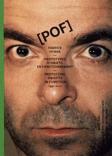 Emprunter Fabrice Hyber, POF. Prototypes d'objets en fonctionnement, Edition bilingue français-anglais livre