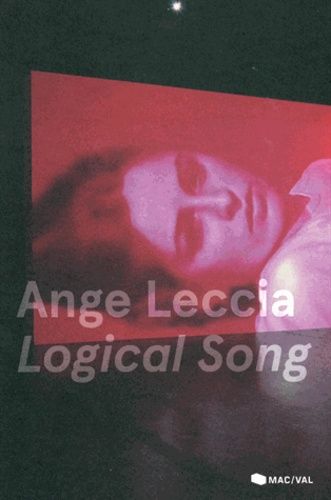 Emprunter Ange Leccia. Logical Song, Edition bilingue français-anglais livre