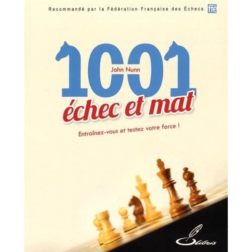 Emprunter 1001 échec et mat livre