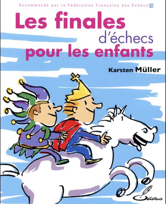 Emprunter Les finales d'échecs pour les enfants livre