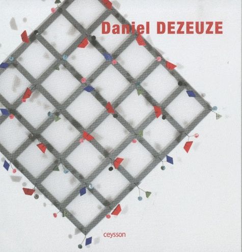 Emprunter Daniel Dezeuze livre