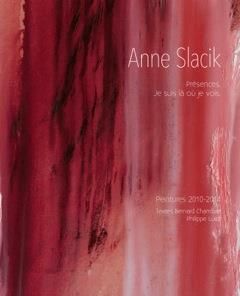 Emprunter Anne Slacik. Présences. Je suis là où je vois. Peinture 2010-2014 livre