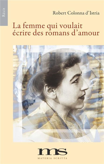 Emprunter La femme qui voulait écrire des romans d'amour livre