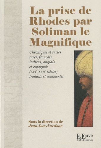 Emprunter La prise de Rhodes par Soliman le magnifique livre