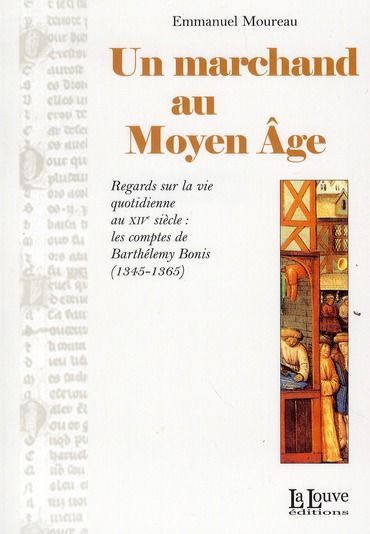 Emprunter Un marchand au Moyen Age livre