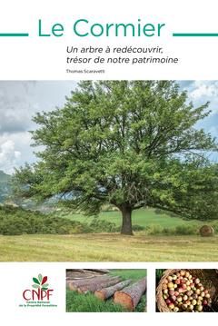 Emprunter Le Cormier. Un arbre à redécouvrir, trésor de notre patrimoine livre