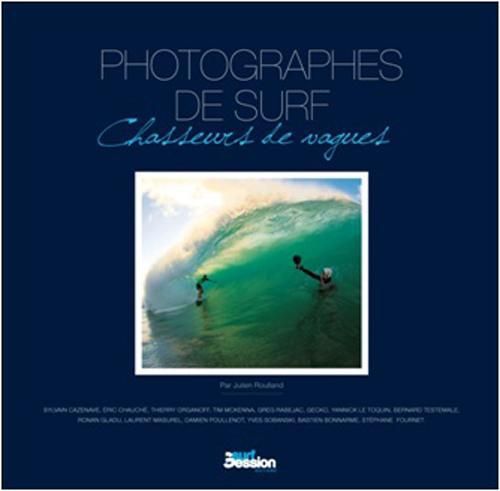 Emprunter Magie de la France. Photographes de surf livre