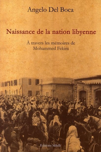 Emprunter Naissance de la nation libyenne. A travers les mémoires de Mohammed Fekini livre