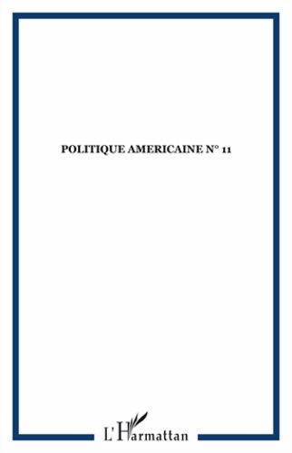 Emprunter Politique américaine N° 11, Eté-Automne 2008 : L'Amérique face à elle-même livre