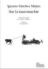 Emprunter Sur la tauromachie. Oeuvre journalistique, conférences et interviews livre