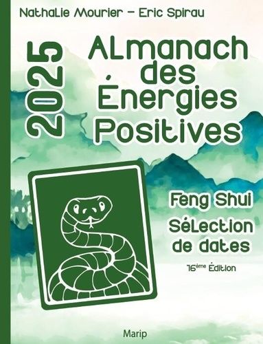 Emprunter Almanach des énergies positives 2025. 16e édition livre