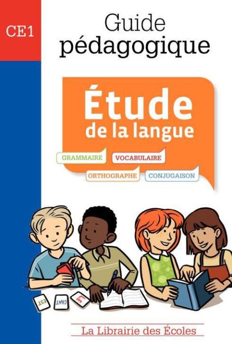 Emprunter Etude de la langue CE1. Guide pédagogique livre