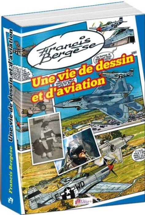 Emprunter Une vie de dessin et d'aviation livre