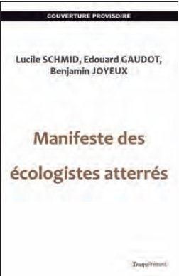 Emprunter Manifeste des écologistes atterrés. Pour une écologie autonome, loin du politique circus livre