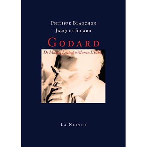 Emprunter Godard. De Manon Lescaut à Manon L'Echo livre