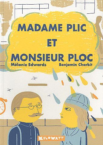 Emprunter Madame Plic et Monsieur Ploc livre