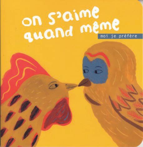 Emprunter On s'aime quand même, moi je préfère livre