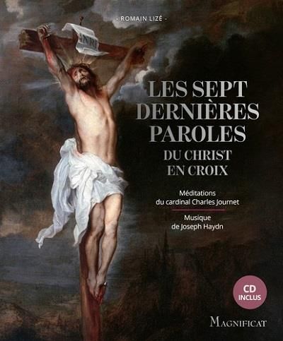 Emprunter Les sept dernières paroles du Christ en croix livre