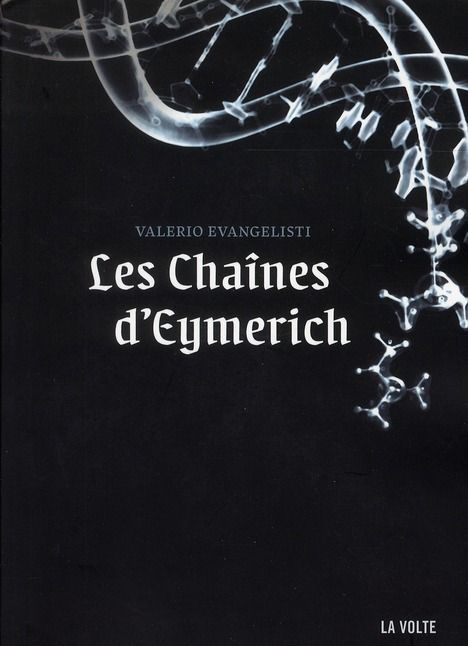 Emprunter Nicolas Eymerich, inquisiteur : Les Chaînes d'Eymerich livre