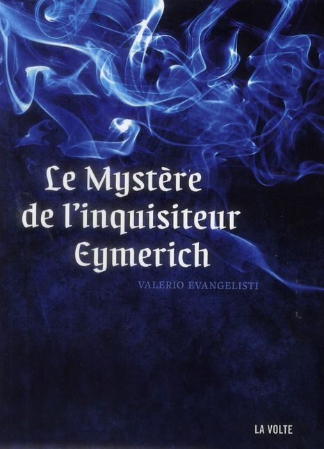 Emprunter Nicolas Eymerich, inquisiteur : Le Mystère de l'inquisiteur Eymerich livre