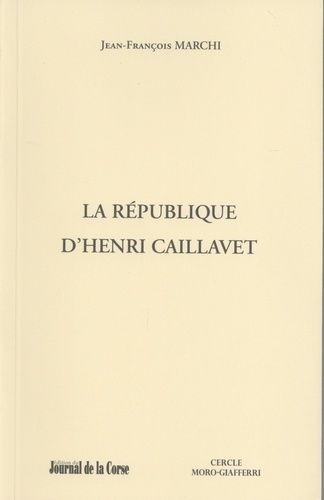 Emprunter La République d'Henri Caillavet livre