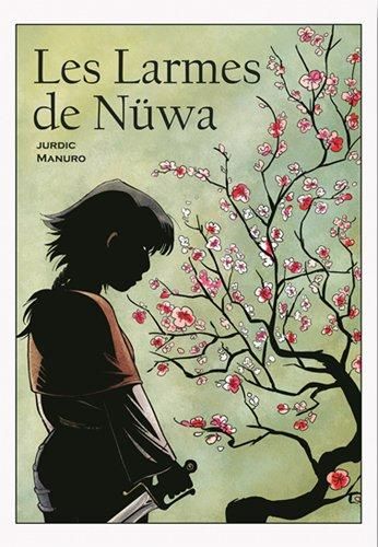 Emprunter Les larmes de Nüwa : la BD dont vous êtes le héros livre