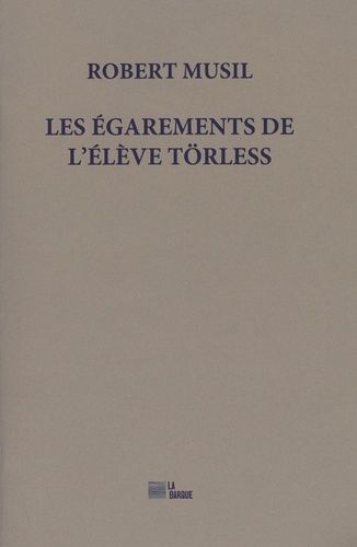 Emprunter Les égarements de l’élève Törless livre