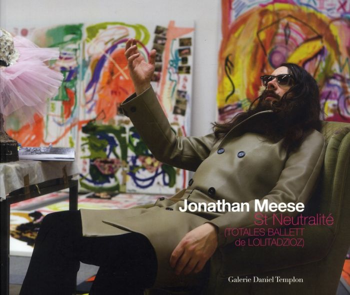 Emprunter Jonathan Meese, St Neutralité (Totales ballett de Lolitadzioz). Exhibition from January 8 to Februar livre