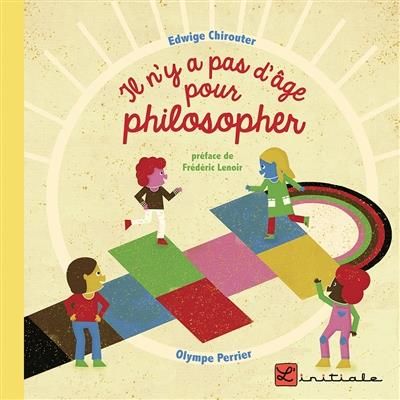 Emprunter Il n'y a pas d'âge pour philosopher livre