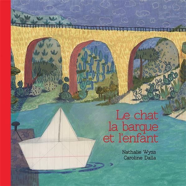 Emprunter Le chat, la barque et l'enfant livre