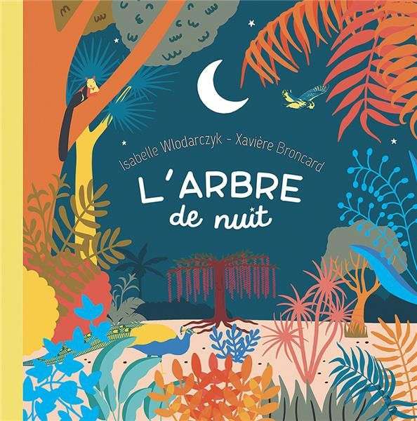 Emprunter L'arbre de nuit livre