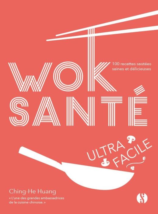 Emprunter Wok santé ultra-facile. 100 recettes sautées saines et délicieuses livre