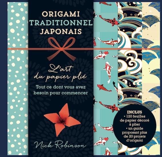 Emprunter Origami traditionnel japonais. L'art du papier plié. Tout ce dont vous avez besoin pour commencer. A livre