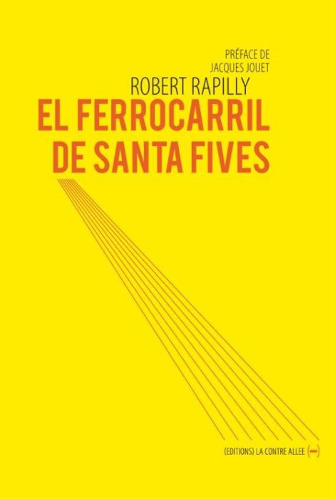 Emprunter El Ferrocarril de Santa Fives livre