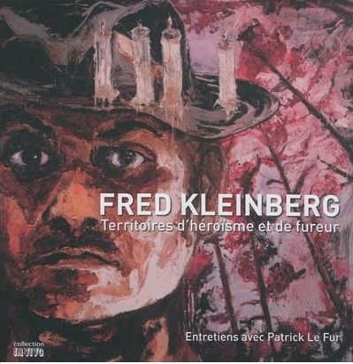 Emprunter Fred Kleinberg. Territoires d'héroïsme et de fureur, Edition bilingue français-anglais livre