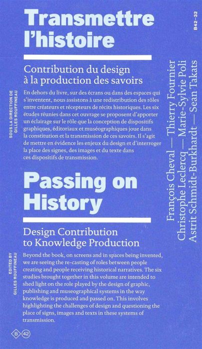 Emprunter Transmettre l'histoire. Contribution du design à la production des savoirs livre