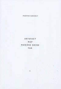 Emprunter Martin Szekely. Tome 2, Artefact, map, manière noire, far, Edition bilingue français-anglais livre