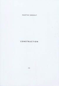 Emprunter Martin Szekely. Tome 3, Construction, Edition bilingue français-anglais livre