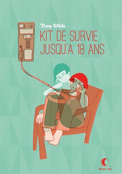 Emprunter Mon kit de survie jusqu'à 18 ans livre