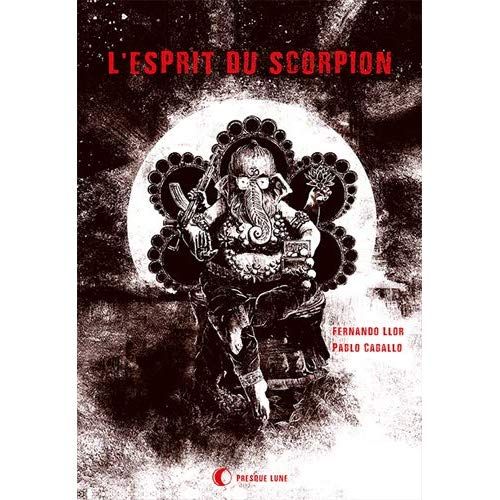 Emprunter L'esprit du scorpion livre