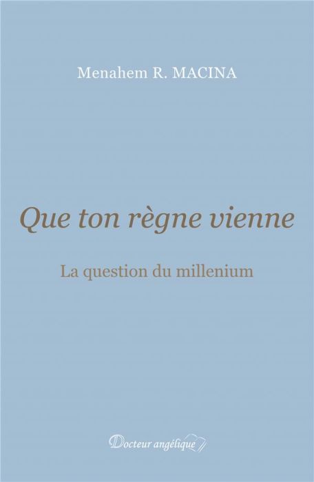 Emprunter Que ton règne vienne. La question du millenium livre