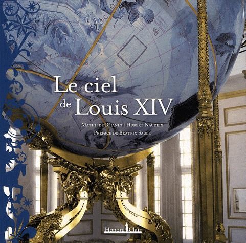 Emprunter LE CIEL DE LOUIS XIV livre