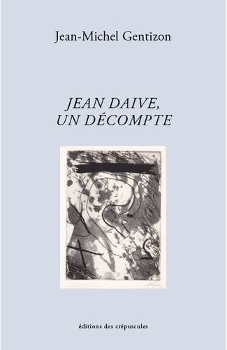 Emprunter Jean Daive, un décompte livre