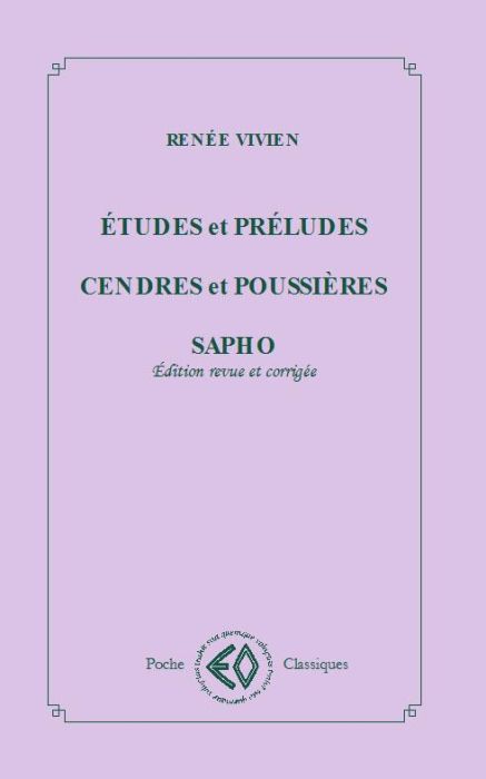 Emprunter Etudes et préludes %3B Cendres et poussières %3B Sapho. Edition revue et corrigée livre