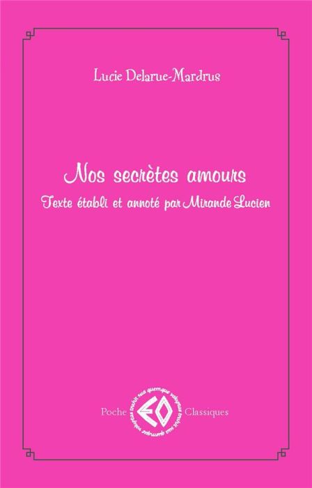 Emprunter Nos secrètes amours livre