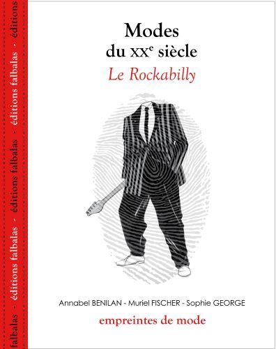 Emprunter Modes du XXe siècle. Le Rockabilly livre