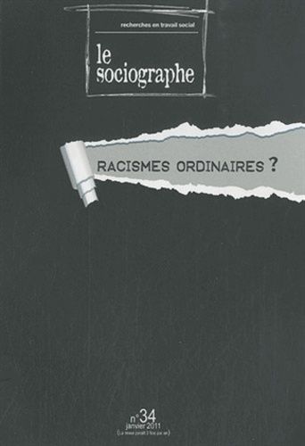 Emprunter Le sociographe N° 34, Janvier 2011 : Racismes ordinaires ? livre