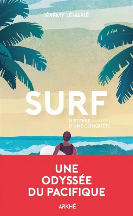 Emprunter Surf. Histoire d'une conquête livre