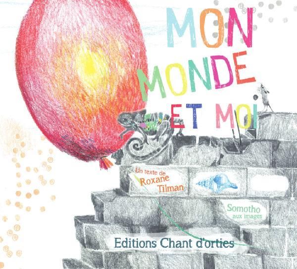 Emprunter Mon monde et moi livre